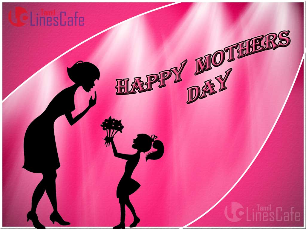 Happy Mother's Day Wishes In Tamil Language, Mother's Day Greeting In Tamil With Happy Birthday Pictures
